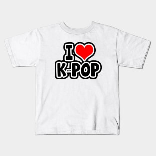 I Love K-Pop Kids T-Shirt